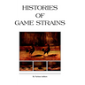 Histories of Game Strains (History of Cockfighting Series): Read Country Book