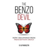 The Benzo Devil: How I Recovered From Prescription Drugs