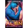Captured by The Alien