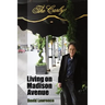 Living on Madison Avenue