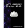 AWS Greengrass Developer Guide