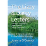 The Lizzy & Darcy Letters - Lovingly Inspired by Jane Austen's Pride & Prejudice