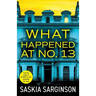 What Happened at No. 13