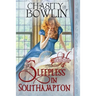 Sleepless in Southampton