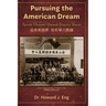 Pursuing the American Dream: Tucson Chinese-Owned Grocery Stores