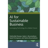 AI for Sustainable Business: Leveraging Technology for a Better Future