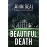 Beautiful Death: An addictive crime thriller packed with jaw-dropping twists