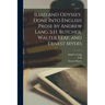 Iliad and Odyssey. Done Into English Prose by Andrew Lang, S.H. Butcher, Walter Leaf, and Ernest Myers