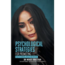 Psychological Strategies for Promoting Positive Mental Health Behaviour