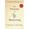 The Elements of Mentoring