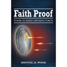Faith Proof: Power to Resist Opposing Forces