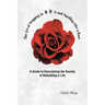 The Art of Stepping in it and Smelling Like a Rose: A Guide to Overcoming the Anxiety of Rebuilding a Life