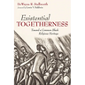 Existential Togetherness: Toward a Common Black Religious Heritage