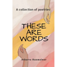These Are Words