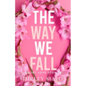 The Way We Fall