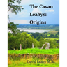 The Cavan Leahys: Origins