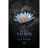 Blue Lilies