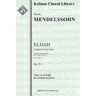 Elijah (Elias), Op. 70: Conductor Score & Parts