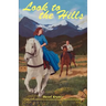 Look to the Hills