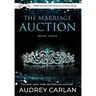 The Marriage Auction: Book Three