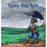 Rainy Day Kids