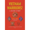 Vietnam Warriors! A Recon Story: Taylor's Tigers Alpha Company 2nd Platoon 1st Reconnaissance Battalion 1st Marine Division