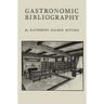 Gastronomic Bibliography