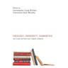 Theology, University, Humanities: Initium Sapientiae Timor Domini
