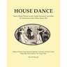 House Dance: Dance music played on the Anglo-German concertina by musicians of the house dance era