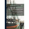 Committees Of Correspondence Of The American Revolution