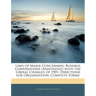 Laws of Maine Concerning Business Corporations (Annotated) with the Liberal Changes of 1901: Directions for Organization, Complete Forms