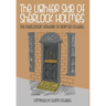 The Lighter Side of Sherlock Holmes: The Sherlockian Artwork of Norman Schatell