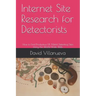 Internet Site Research for Detectorists: How to Find Productive UK Metal Detecting Sites Using the World Wide Web