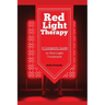 Red Light Therapy: A Complete Guide to Red Light Treatment