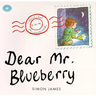 Dear Mr. Blueberry