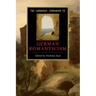 The Cambridge Companion to German Romanticism