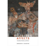 Religious Affects: Animality, Evolution, and Power