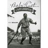 Babe Ruth: & the 1927 Yankees have the Best Summer Ever