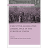 Executive-legislative (Im)balance in the European Union