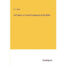 Ad Fidem; or Parish Evidences of the Bible