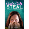 Goode Girls Steal: A Lesbian Romance Series