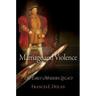 Marriage and Violence: The Early Modern Legacy