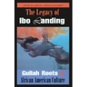 The Legacy of Ibo Landing: Gullah Roots of African American Culture