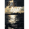Bring Light