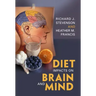 Diet Impacts on Brain and Mind