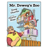 Mr. Dewey's Zoo