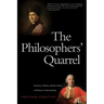Philosophers' Quarrel: Rousseau, Hume, and the Limits of Human Understanding
