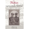 Notes: A Soldier's Memoir of World War I