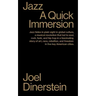 Jazz: A Quick Immersion