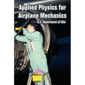 Applied Physics for Airplane Mechanics